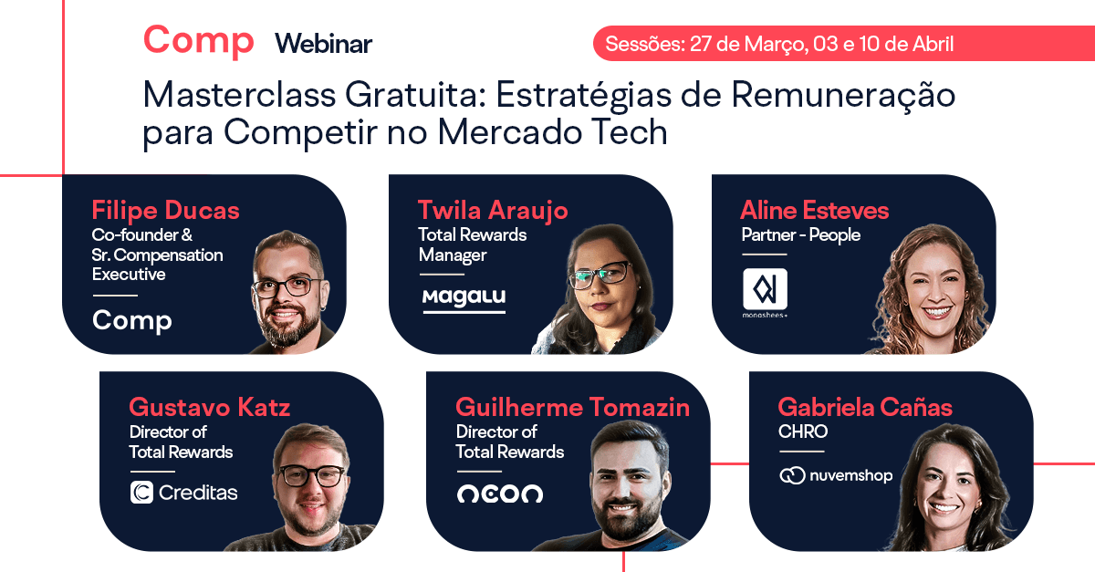Masterclass: Estratégias de Remuneração para Competir no Mercado Tech
